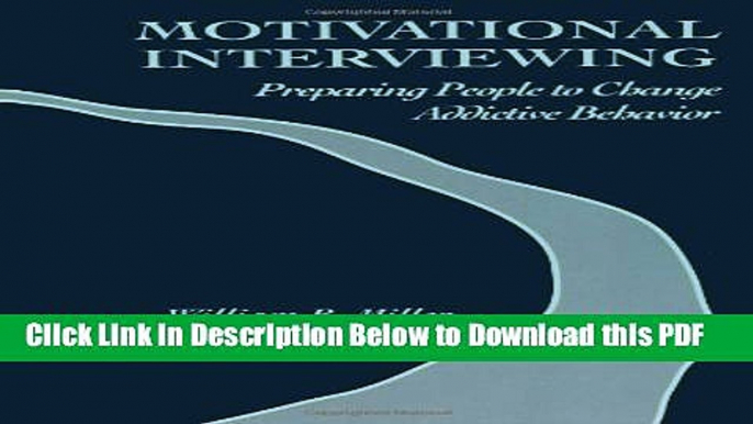 [Read] Motivational Interviewing: Preparing People to Change Addictive Behavior Ebook Free