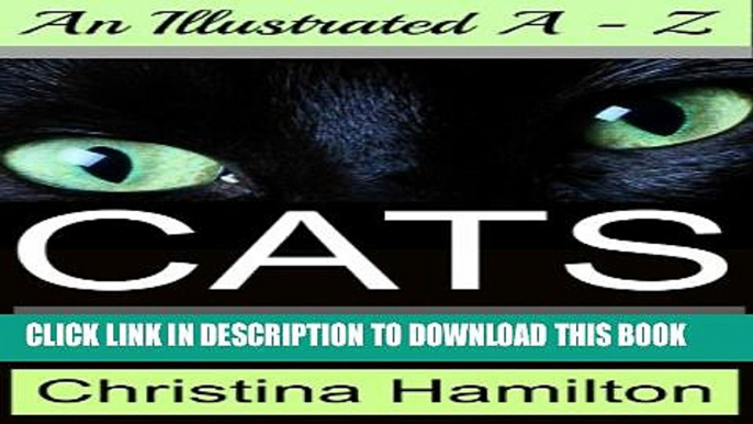 [PDF] Cats Through History: An Illustrated A-Z Of Famous Cat Owners   Their Cats Through History