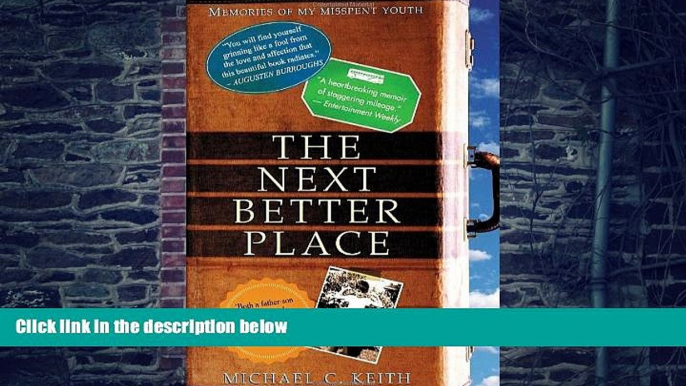 Big Deals  The Next Better Place: Memories of My Misspent Youth  Free Full Read Most Wanted