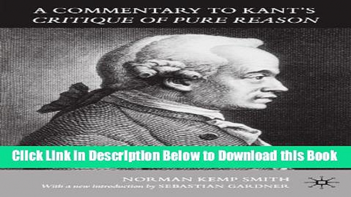 [Reads] A Commentary to Kant s  Critique of Pure Reason Online Ebook