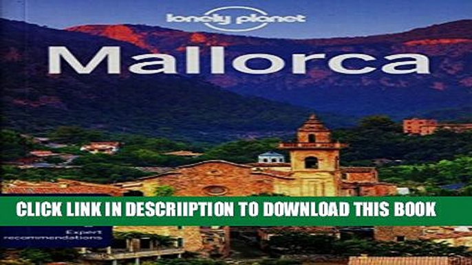 [PDF] Lonely Planet Mallorca 3rd Ed.: 3rd  Edition Full Online