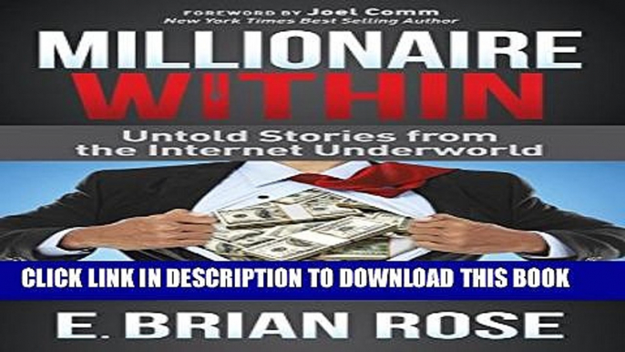 New Book Millionaire Within: Untold Stories from the Internet Underworld