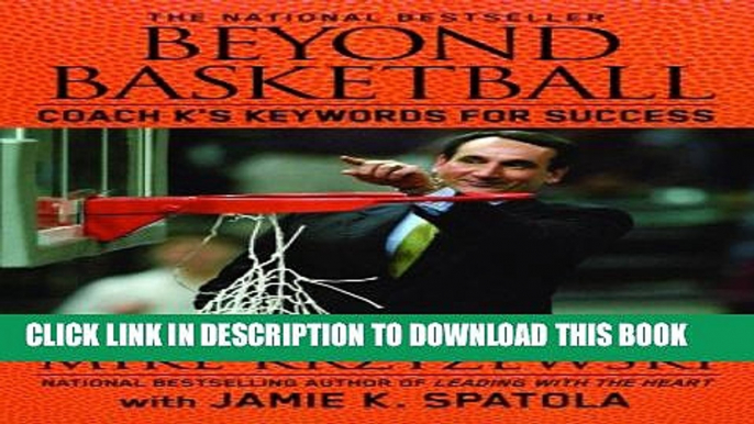 New Book Beyond Basketball: Coach K s Keywords for Success