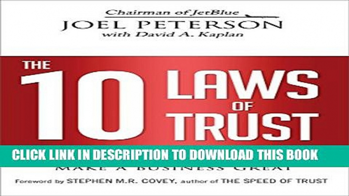 Collection Book The 10 Laws of Trust: Building the Bonds That Make a Business Great