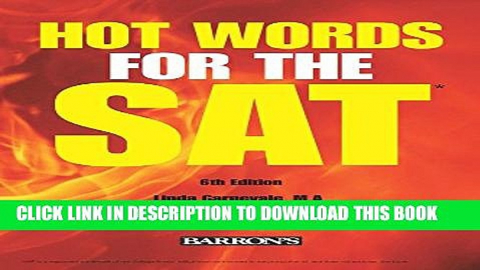 Collection Book Hot Words for the SAT ED, 6th Edition (Barron s Hot Words for the SAT)