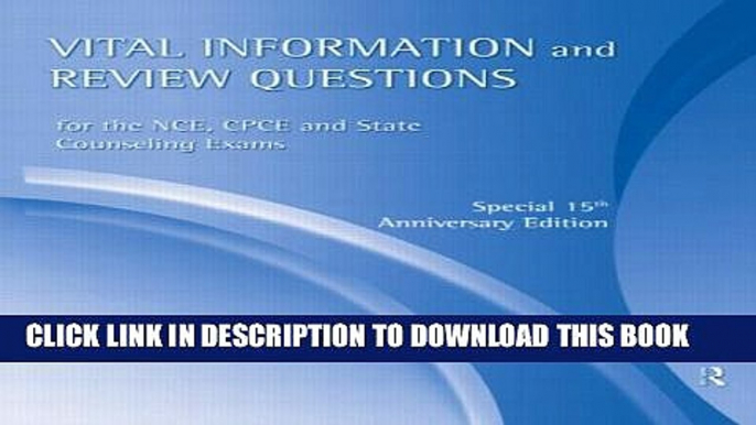 Collection Book Vital Information and Review Questions for the NCE, CPCE and State Counseling