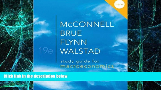 Must Have  Study Guide for Macroeconomics  READ Ebook Full Ebook Free