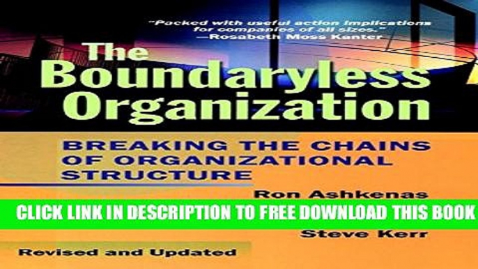 Collection Book The Boundaryless Organization: Breaking the Chains of Organizational Structure