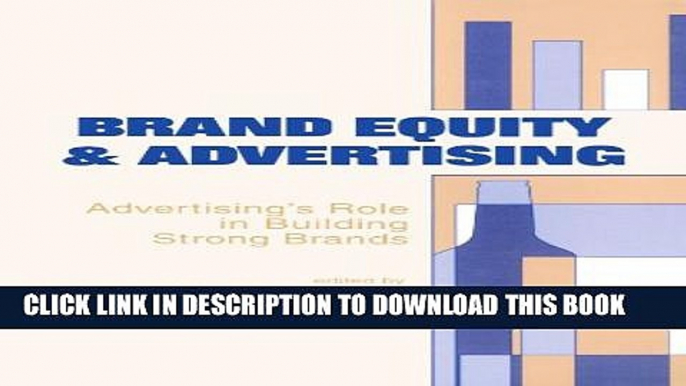 Collection Book Brand Equity   Advertising: Advertising s Role in Building Strong Brands