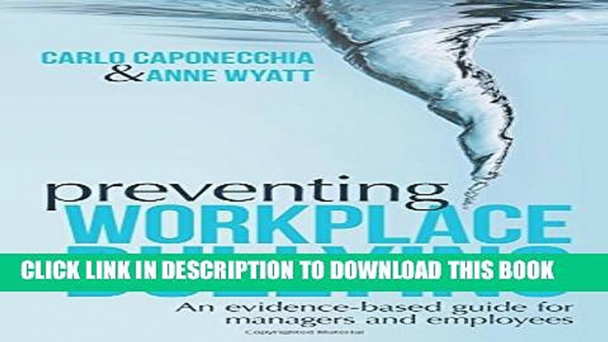 New Book Preventing Workplace Bullying: An Evidence-Based Guide for Managers and Employees
