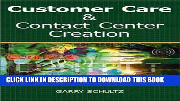 New Book The Customer Care and Contact Center Handbook