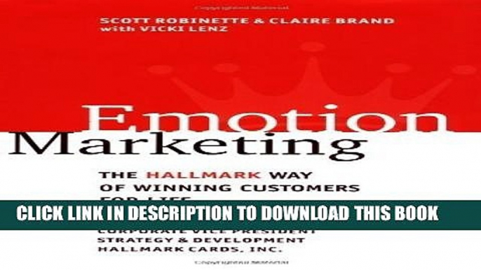 Collection Book Emotion Marketing: The Hallmark Way of Winning Customers for Life