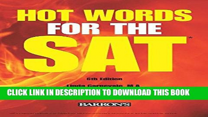 Collection Book Hot Words for the SAT ED, 6th Edition (Barron s Hot Words for the SAT)