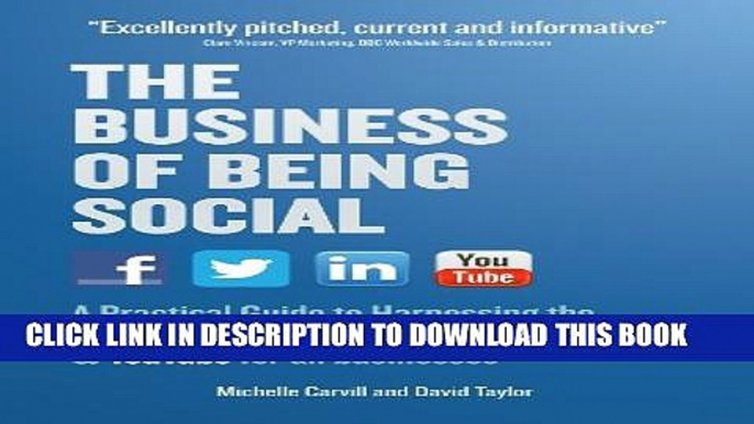 Collection Book The Business of Being Social: A Practical Guide to Harnessing the power of