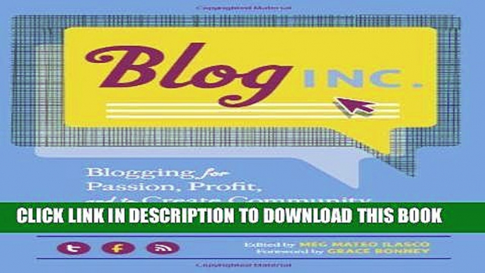 New Book Blog, Inc.: Blogging for Passion, Profit, and to Create Community