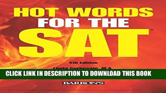 New Book Hot Words for the SAT ED, 6th Edition (Barron s Hot Words for the SAT)