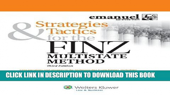 New Book Strategies   Tactics for the Finz Multistate Method, Third Edition (Emanuel Bar Review)
