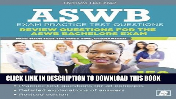Collection Book ASWB Exam Practice Test Questions: Review Questions for the ASWB Bachelors Exam