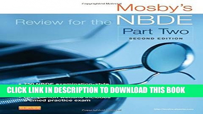 New Book Mosby s Review for the NBDE Part II, 2e (Mosby s Review for the Nbde: Part 2 (National