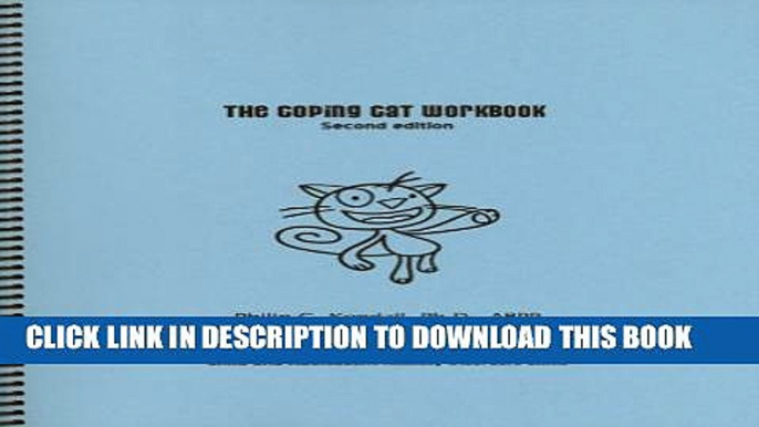 Collection Book Coping Cat Workbook, Second Edition (Child Therapy Workbooks Series)