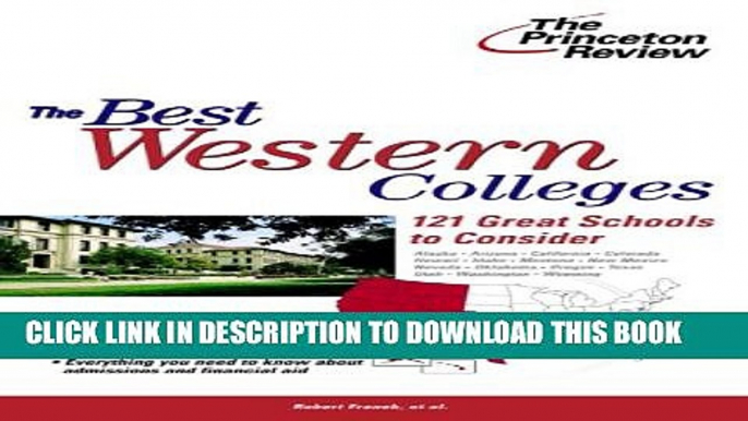 Collection Book The Best Western Colleges: 121 Great Schools to Consider (College Admissions Guides)