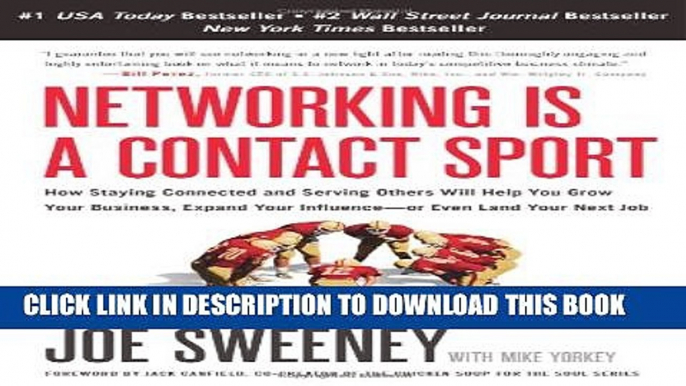 New Book Networking Is a Contact Sport: How Staying Connected and Serving Others Will Help You