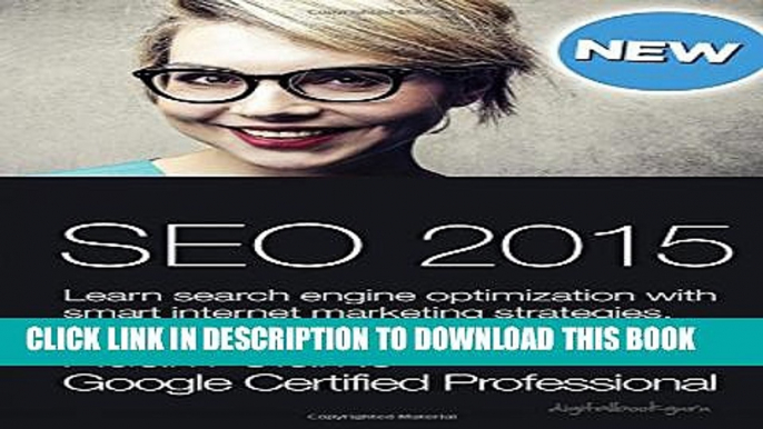 New Book Search Engine Optimization 2015: Learn Seo with Smart Internet Marketing Strategies