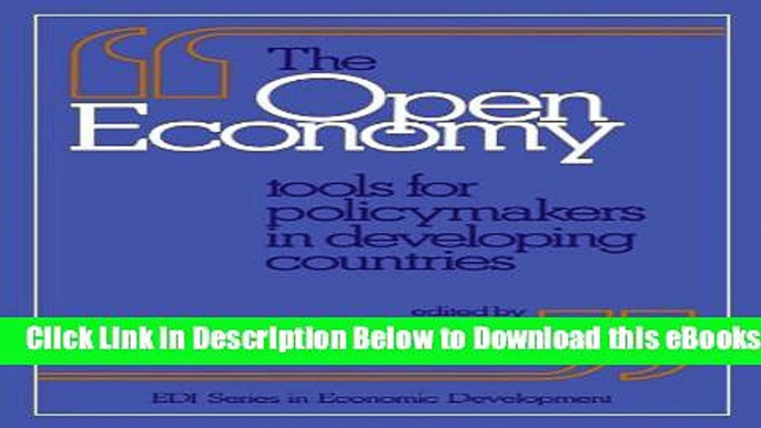 [Reads] The Open Economy: Tools for Policymakers in Developing Countries (EDI Series in Economic