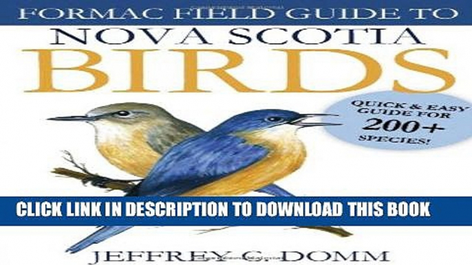 [PDF] Formac Field Guide to Nova Scotia Birds Full Online