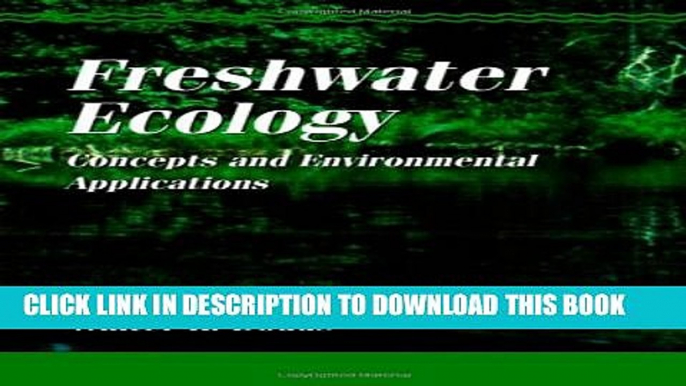 Collection Book Freshwater Ecology: Concepts and Environmental Applications (Aquatic Ecology)