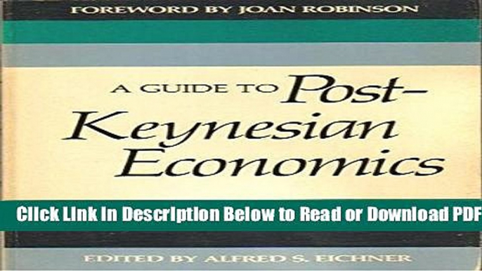 [Get] A Guide to Post-Keynesian Economics Popular New