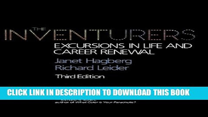 [PDF] The Inventurers: Excursions In Life And Career Renewal, Third Edition Full Colection