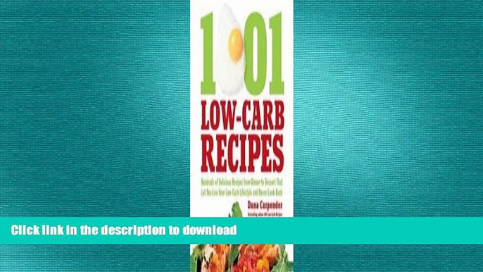 READ  1001 Low-Carb Recipes: Hundreds of Delicious Recipes from Dinner to Dessert That Let You