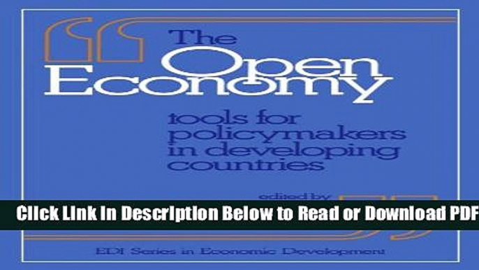 [Get] The Open Economy: Tools for Policymakers in Developing Countries (EDI Series in Economic