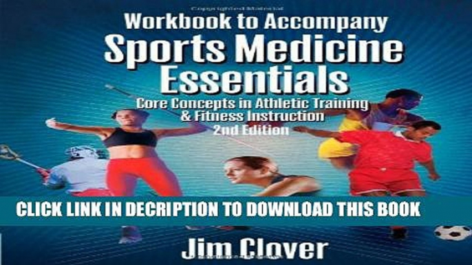 [PDF] Workbook for Clover s Sports Medicine Essentials: Core Concepts in Athletic Training