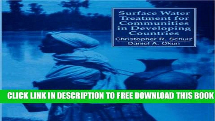 [PDF] Surface Water Treatment for Communities in Developing Countries Popular Colection