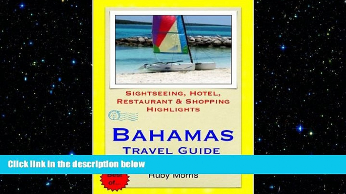 READ book  Bahamas, Caribbean Travel Guide - Sightseeing, Hotel, Restaurant   Shopping Highlights