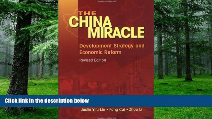 Big Deals  The China Miracle: Development Strategy and Economic Reform  Free Full Read Best Seller