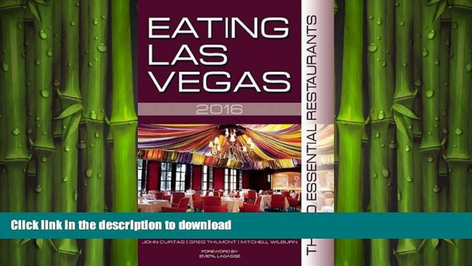 READ THE NEW BOOK Eating Las Vegas 2016 READ NOW PDF ONLINE