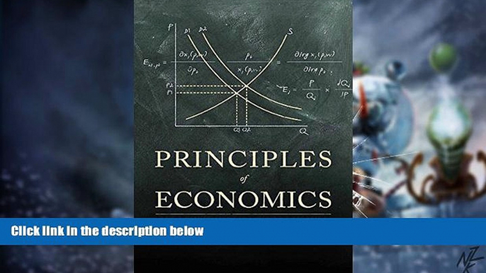 Big Deals  Principles of Economics (Palgrave Classics in Economics)  Free Full Read Best Seller