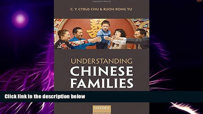 Big Deals  Understanding Chinese Families: A Comparative Study of Taiwan and Southeast China  Best