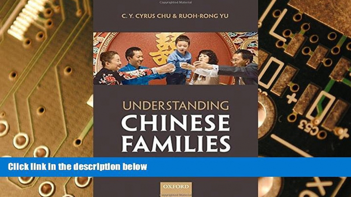 Must Have PDF  Understanding Chinese Families: A Comparative Study of Taiwan and Southeast China