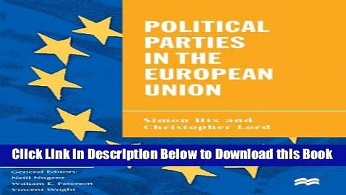 [Best] Political Parties in the European Union (The European Union Series) Online Books