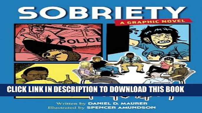 [PDF] Sobriety: A Graphic Novel Popular Online