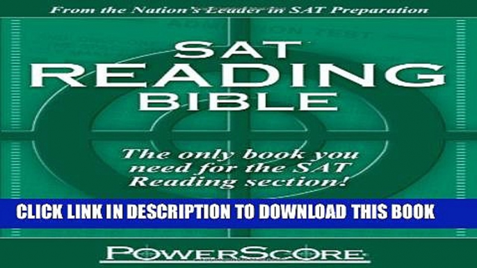 New Book SAT Reading Bible : PowerScore Test Preparation