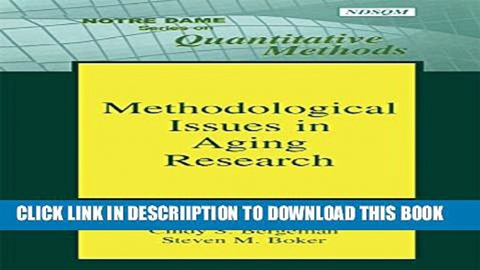 [PDF] Methodological Issues in Aging Research (Notre Dame Series on Quantitative Methodology) Full