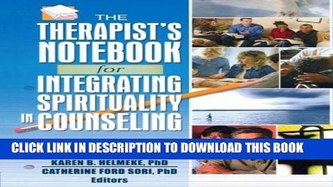 Collection Book Therapist s Notebook for Integrating Spirituality in Counseling, Vol. 1: Homework,