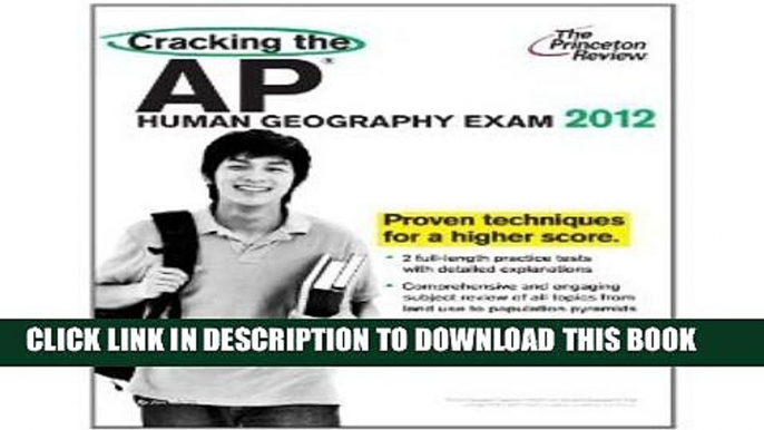 Collection Book Cracking the AP Human Geography Exam, 2012 Edition (College Test Preparation)