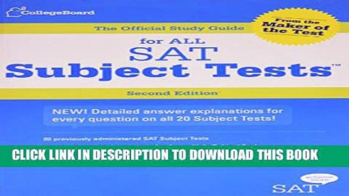 New Book The Official Study Guide for ALL SAT Subject Tests, 2nd Edition