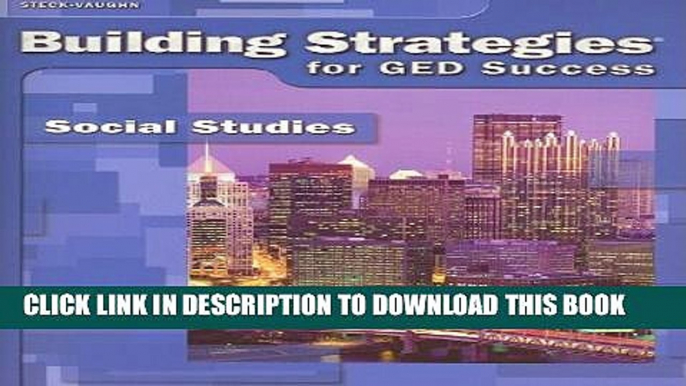 Collection Book Steck-Vaughn Building Strategies: Student Workbook Grades 9 - UP Social Studies